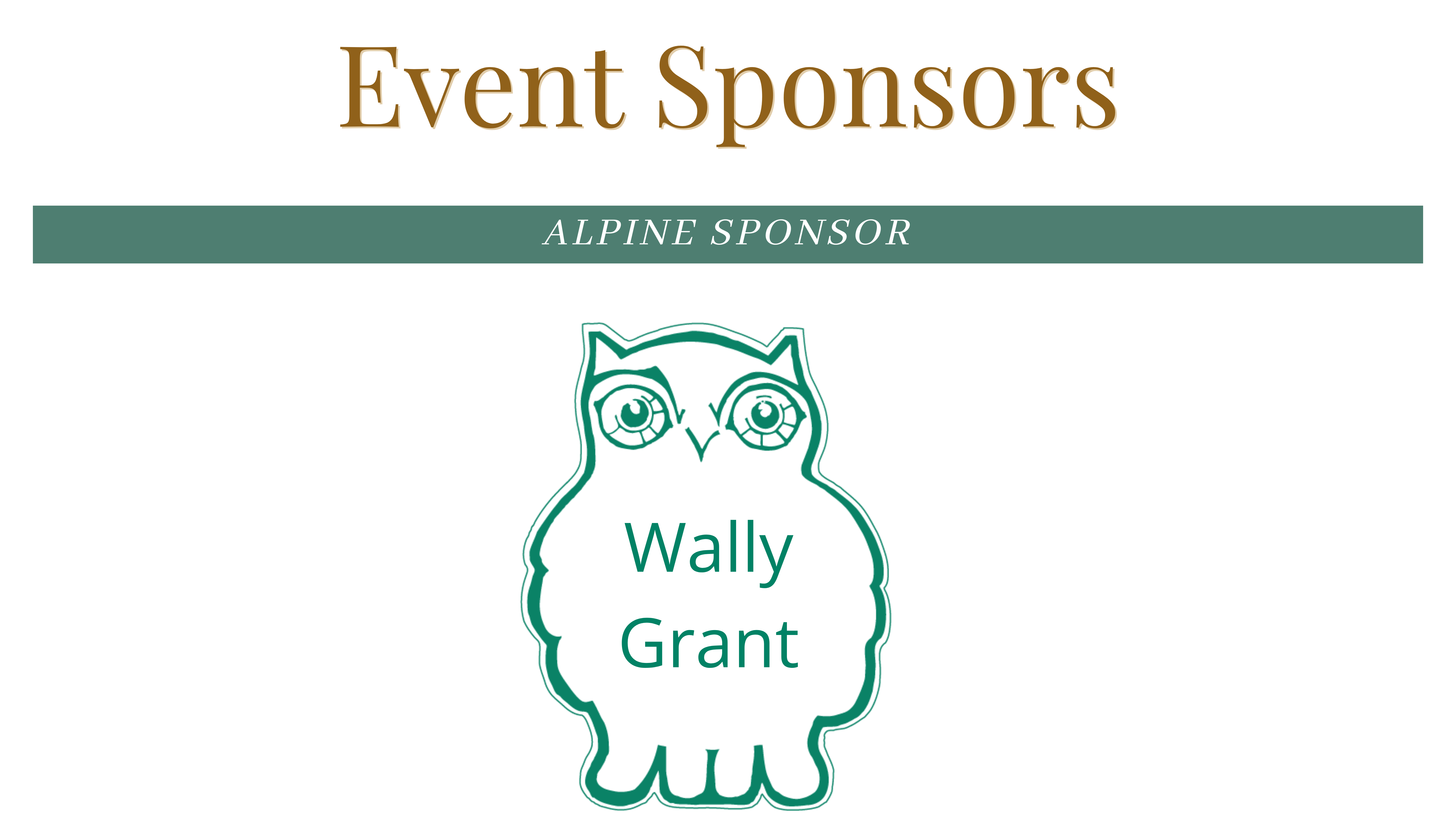 Alpine Sponsor: Wally Grant